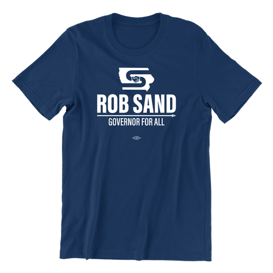 Rob Sand Governor for All T-Shirt